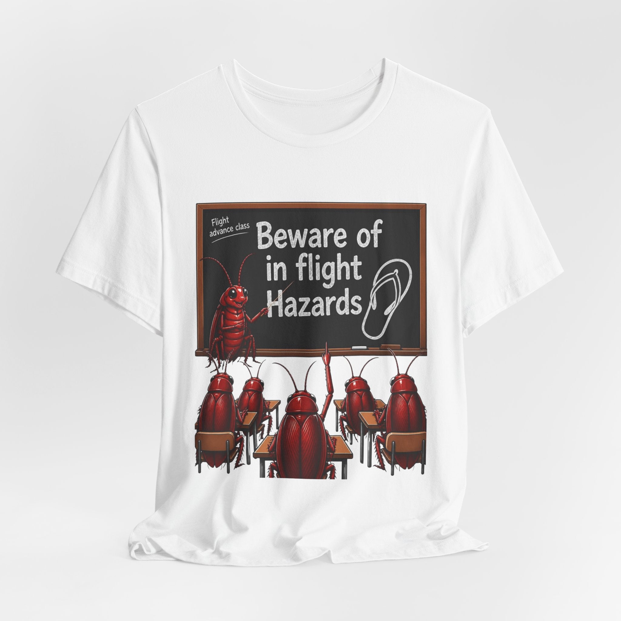 T‑Shirt — "Beware of In Flight Hazards" Funny Cockroach Travel Safety Tee