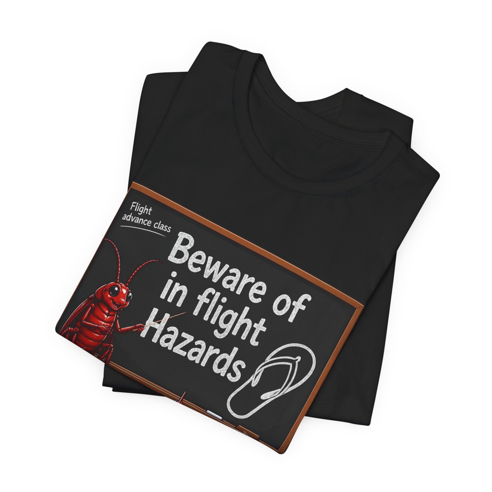 T‑Shirt — "Beware of In Flight Hazards" Funny Cockroach Travel Safety Tee