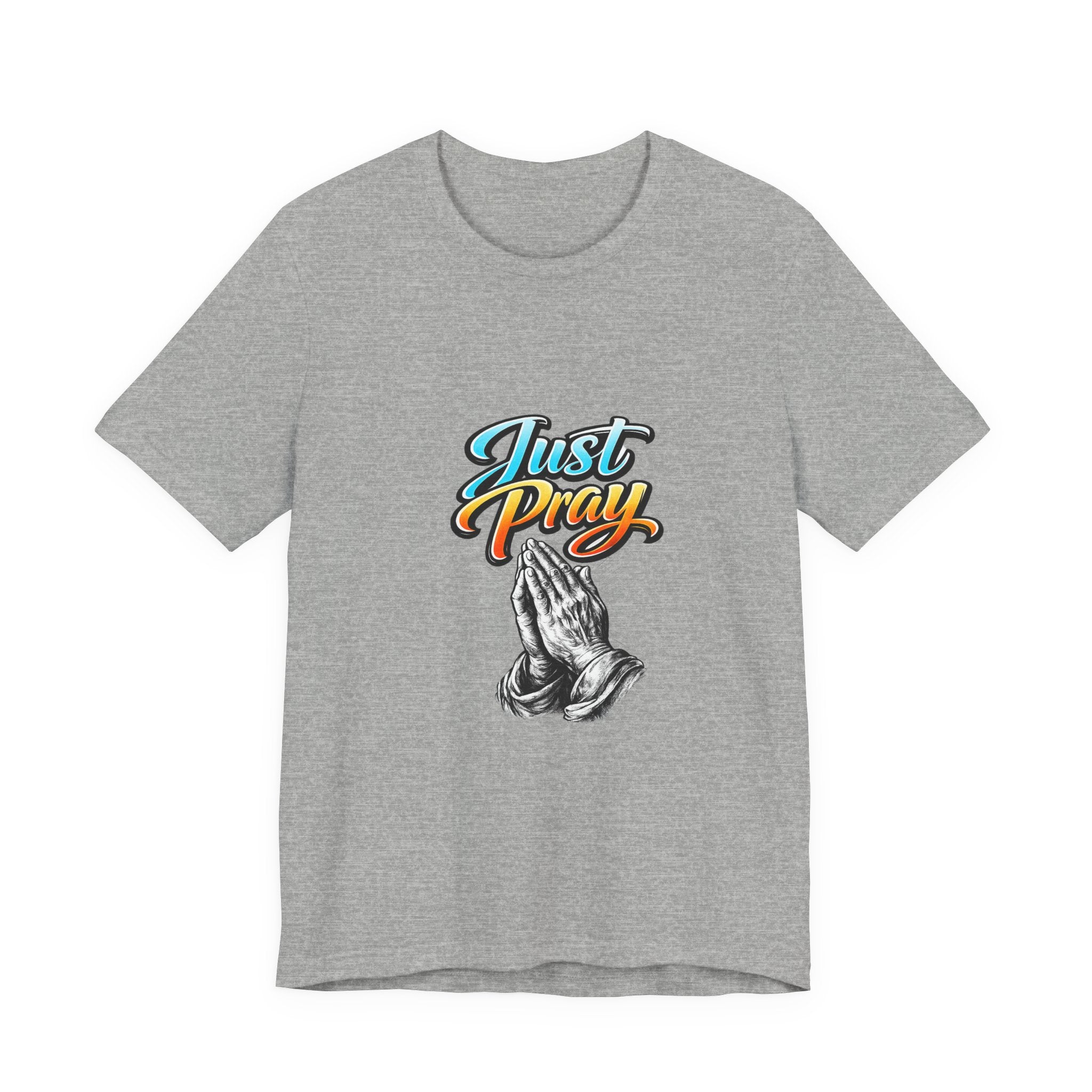 Just Pray T-Shirt – Praying Hands Faith Tee