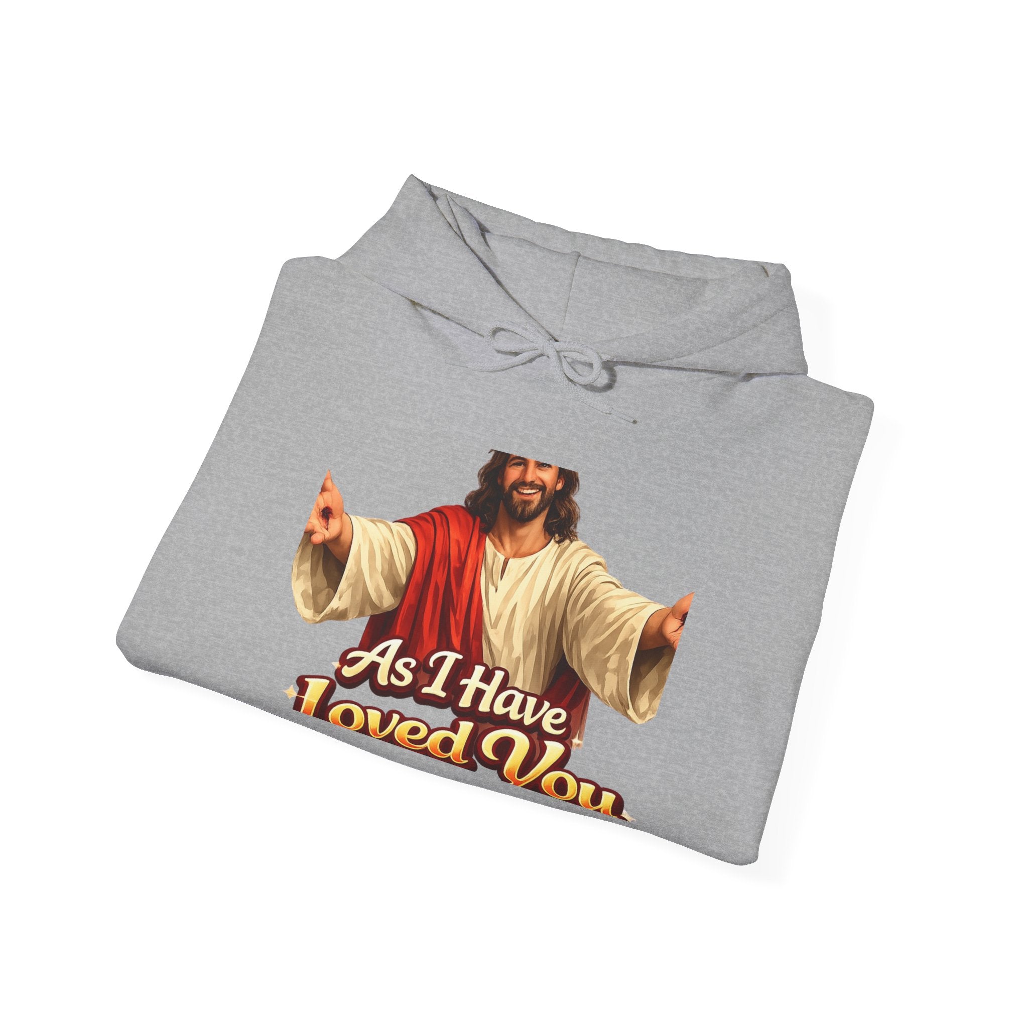Jesus 'As I Have Loved You' Hoodie — Christian Faith Graphic Hoodie