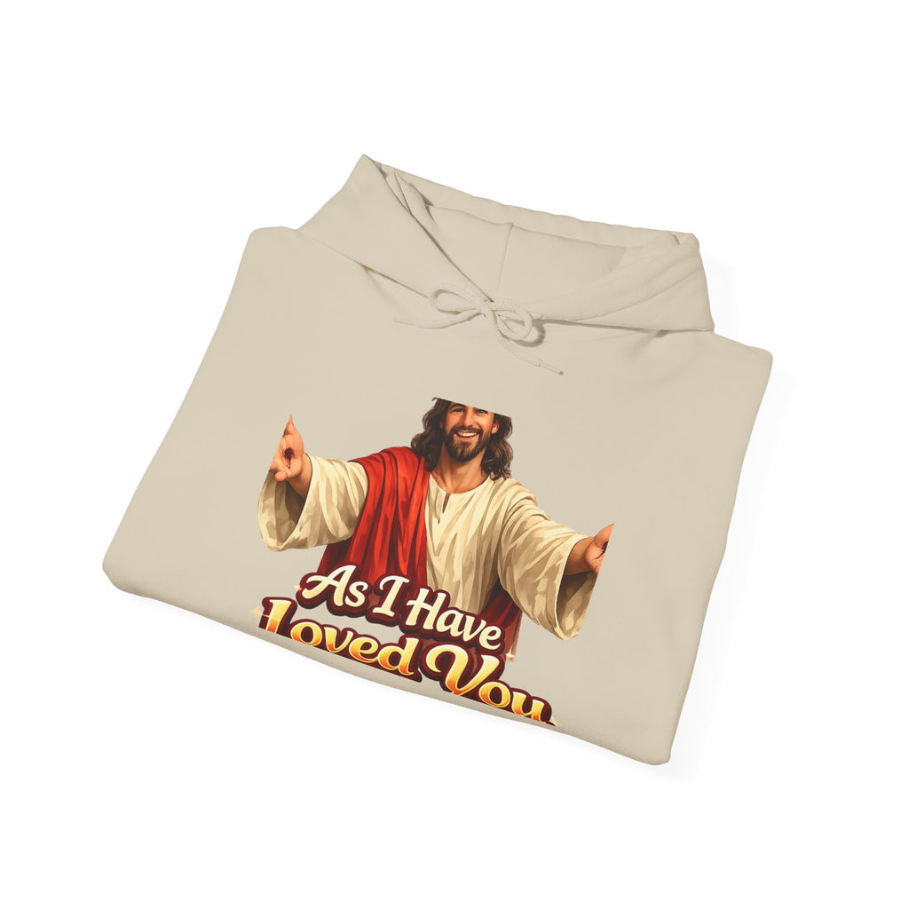 Jesus 'As I Have Loved You' Hoodie — Christian Faith Graphic Hoodie
