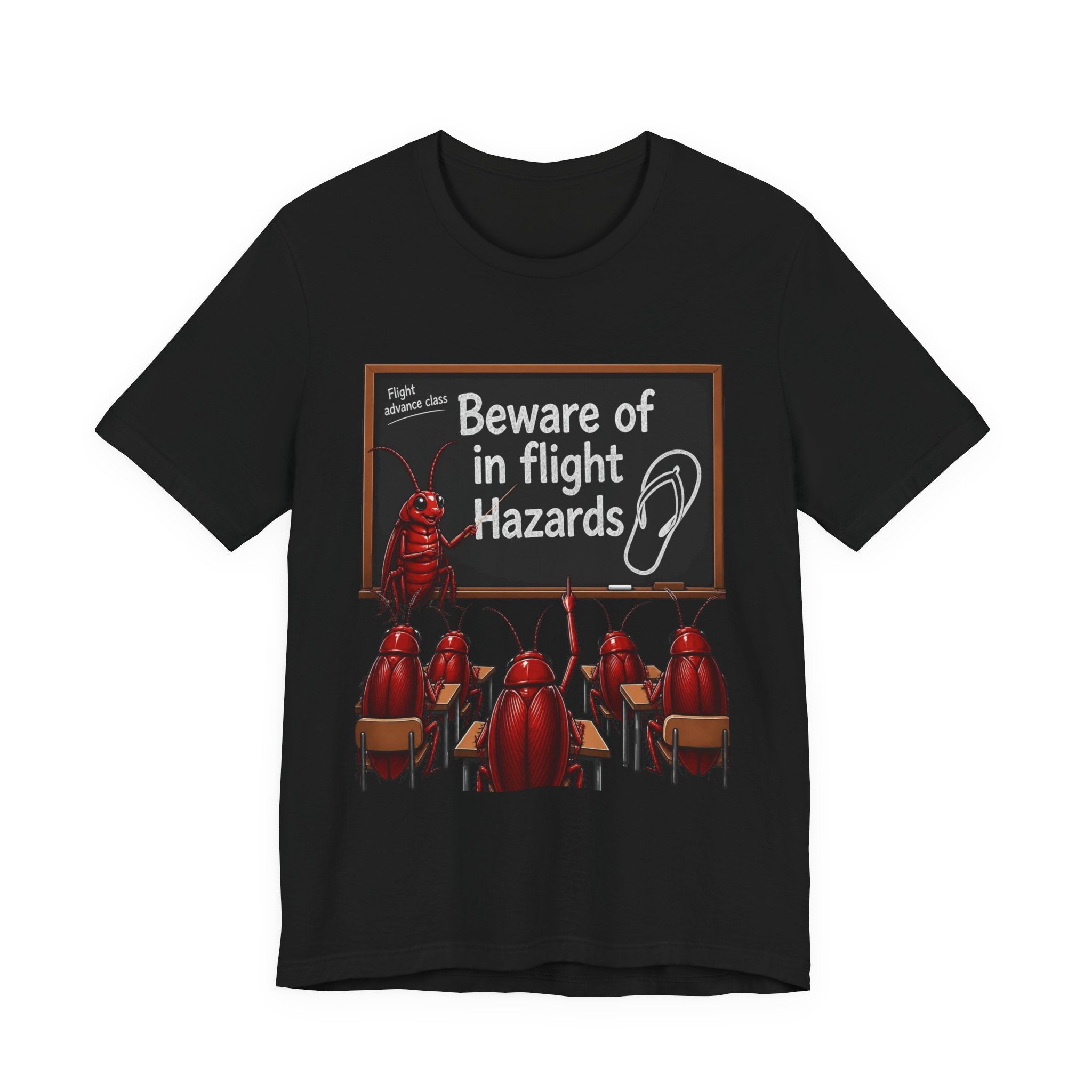 T‑Shirt — "Beware of In Flight Hazards" Funny Cockroach Travel Safety Tee