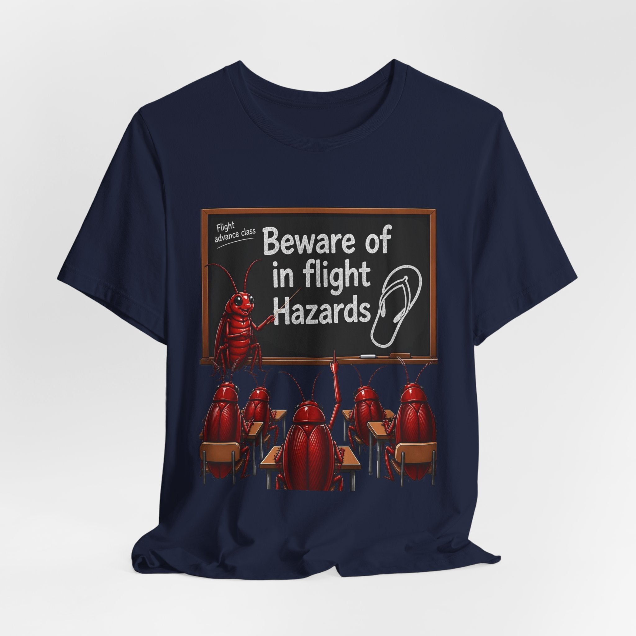 T‑Shirt — "Beware of In Flight Hazards" Funny Cockroach Travel Safety Tee