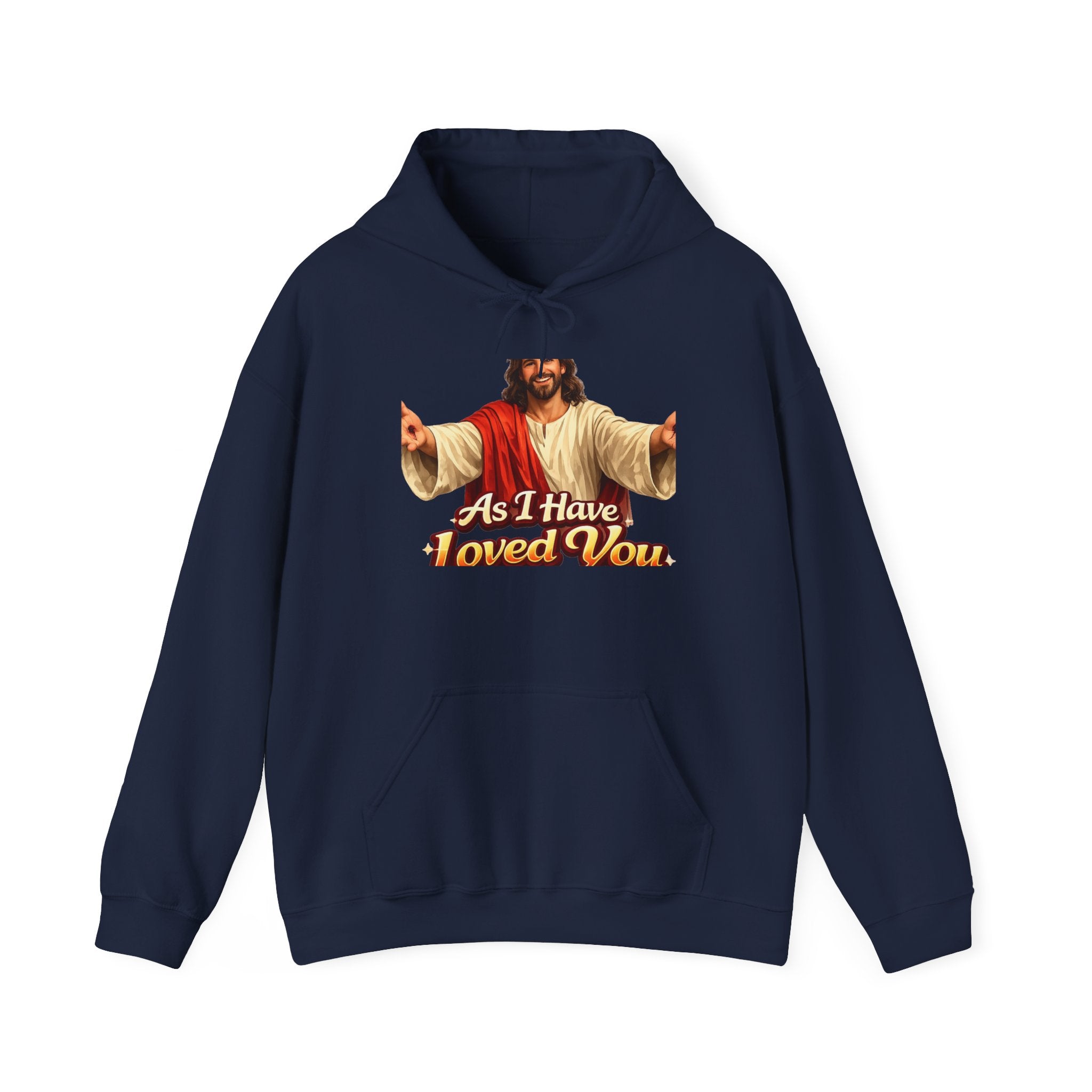 Jesus 'As I Have Loved You' Hoodie — Christian Faith Graphic Hoodie