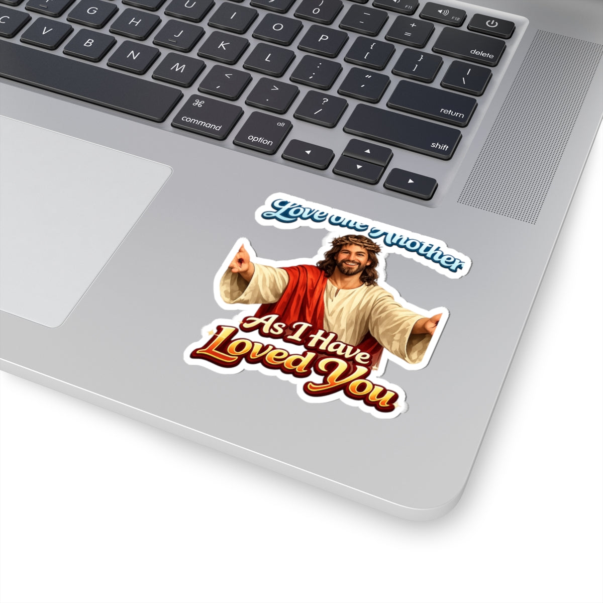 Sticker - "Love One Another, As I Have Loved You" Jesus Faith Sticker