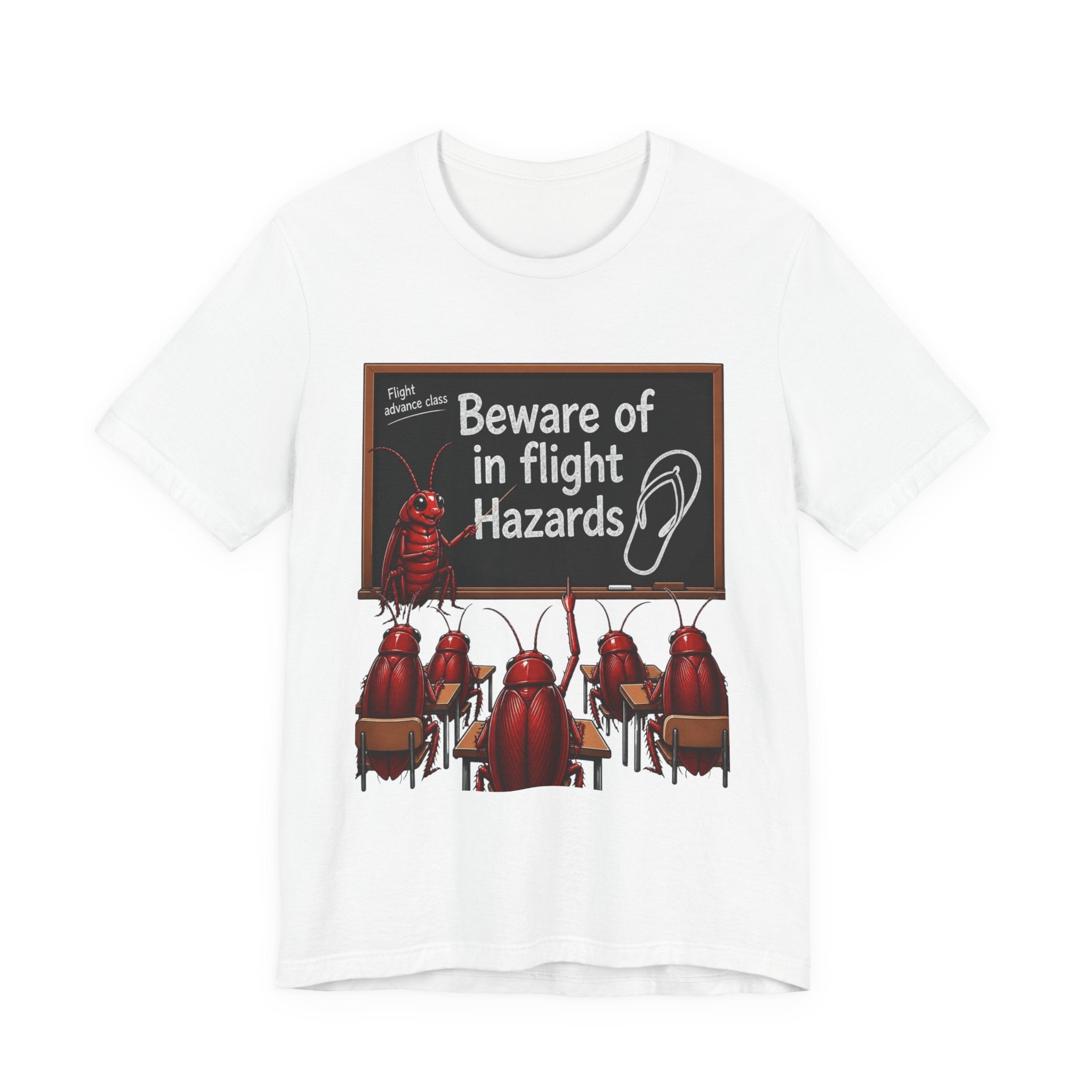 T‑Shirt — "Beware of In Flight Hazards" Funny Cockroach Travel Safety Tee