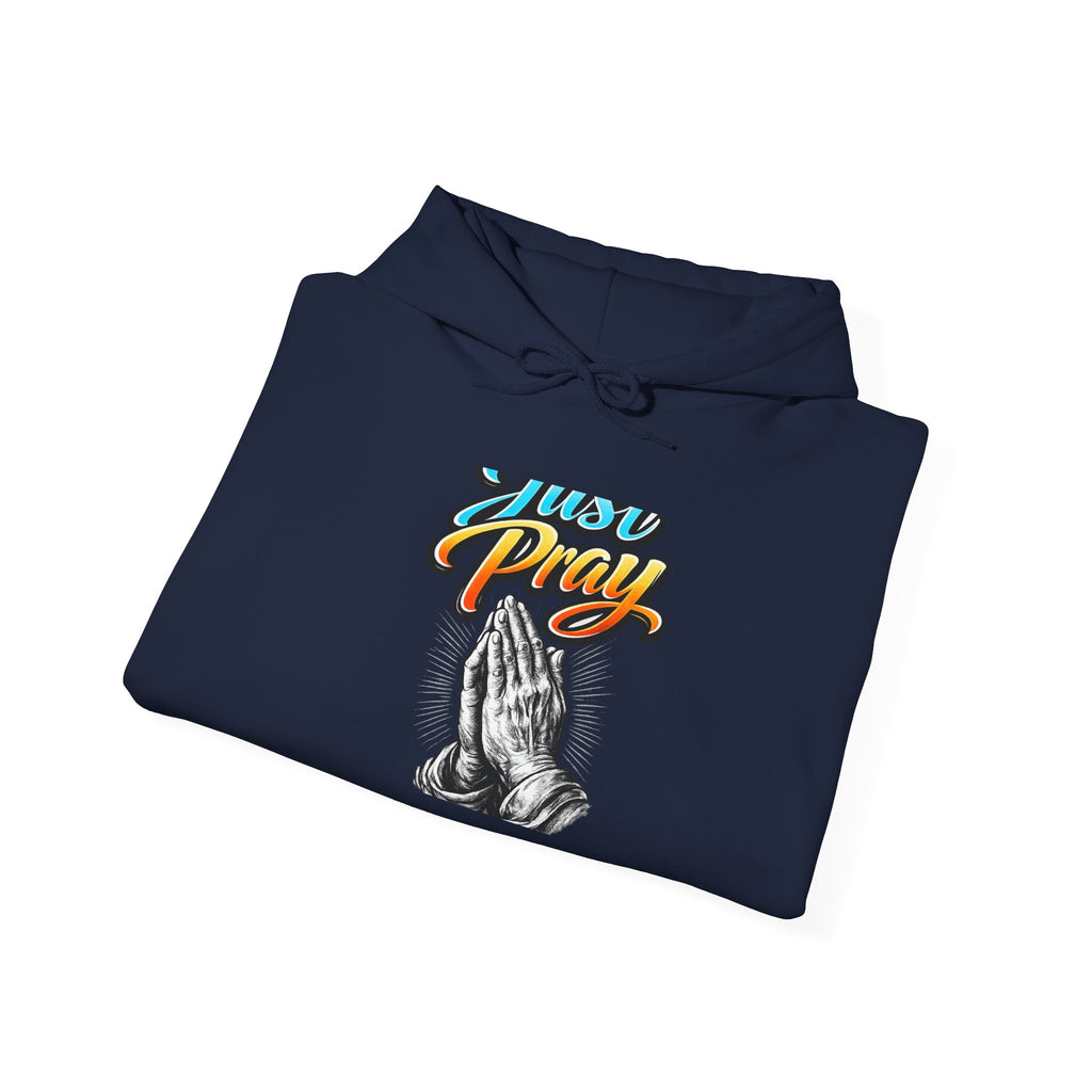 Prayer Hands Hoodie - "Just Pray" Retro Script Spiritual Hoodie