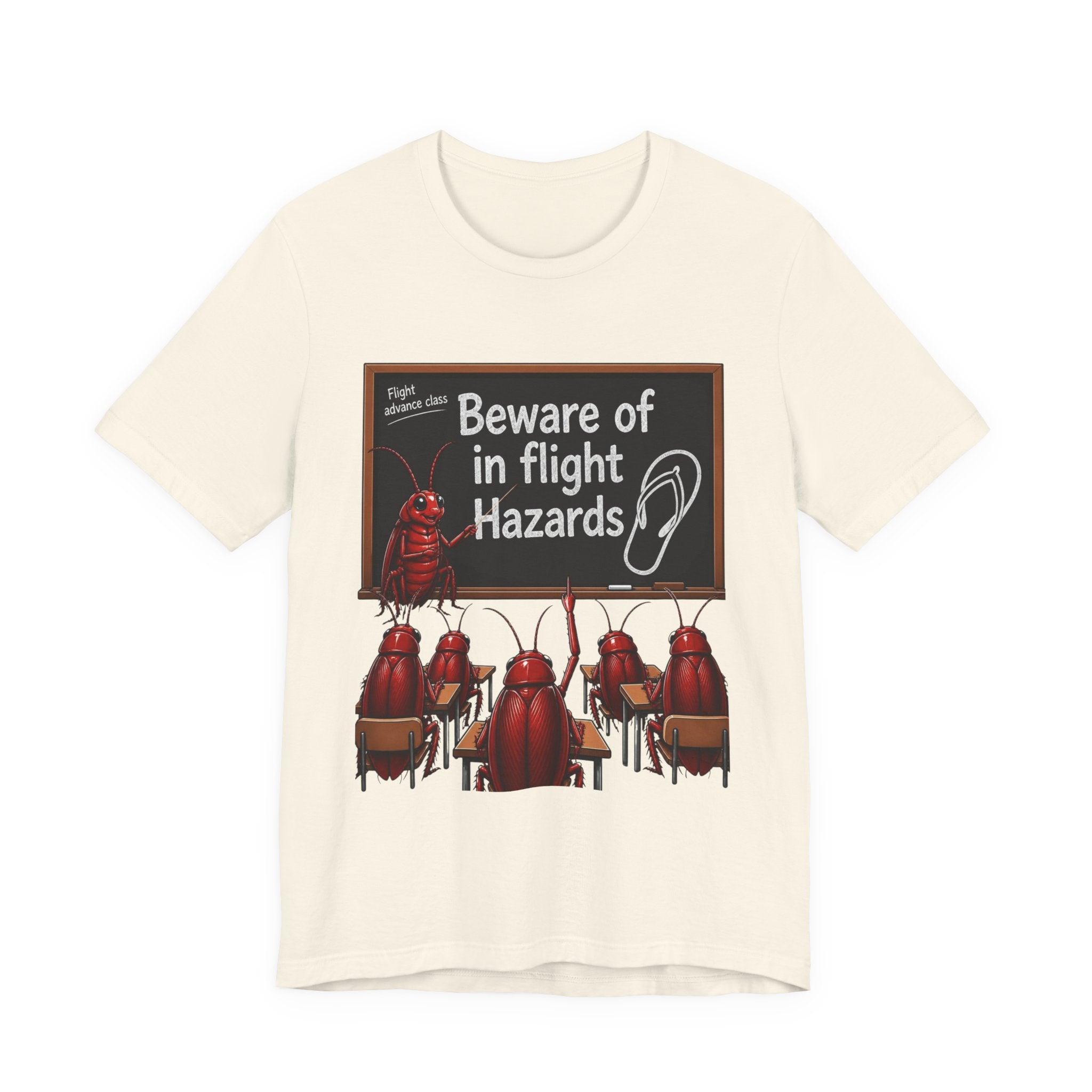 T‑Shirt — "Beware of In Flight Hazards" Funny Cockroach Travel Safety Tee