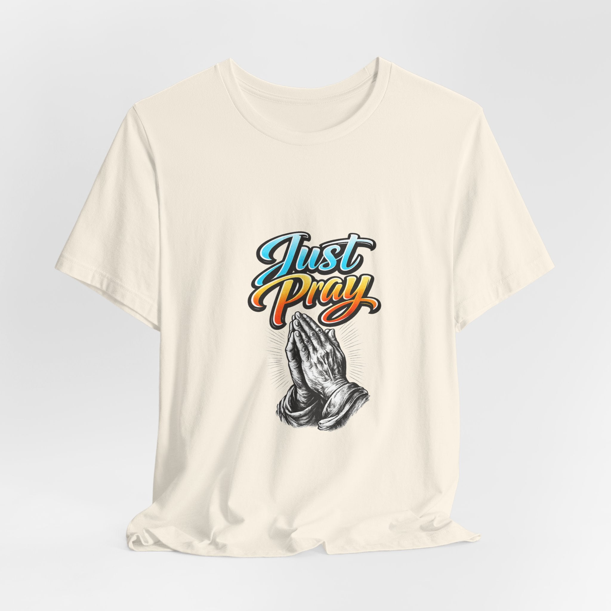 Just Pray T-Shirt – Praying Hands Faith Tee